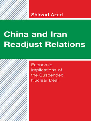 cover image of China and Iran Readjust Relations